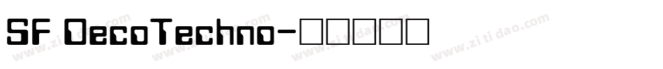 SF DecoTechno字体转换